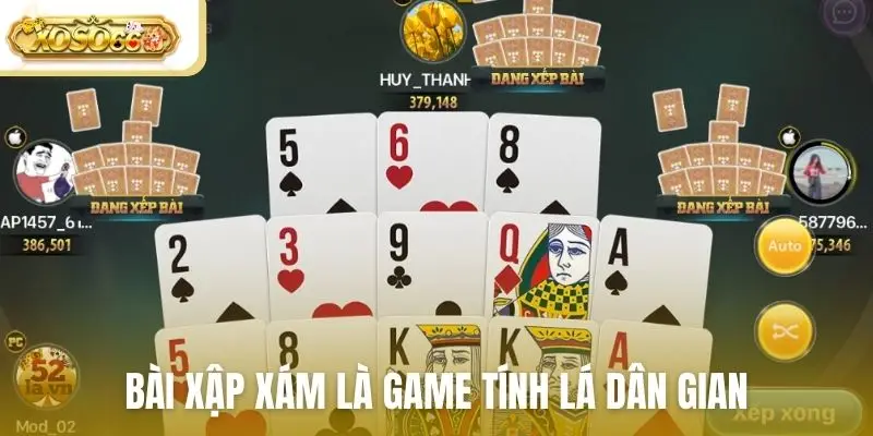 Bài xập xám là game tính lá dân gian