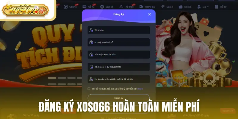Đăng ký Xoso66 hoàn toàn miễn phí