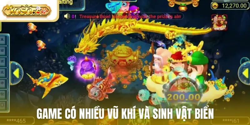 Game có nhiều vũ khí và sinh vật biển