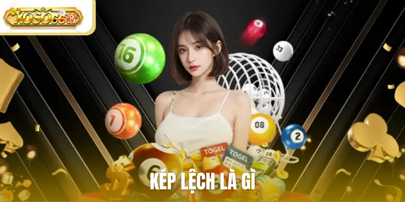 Kép lệch là gì