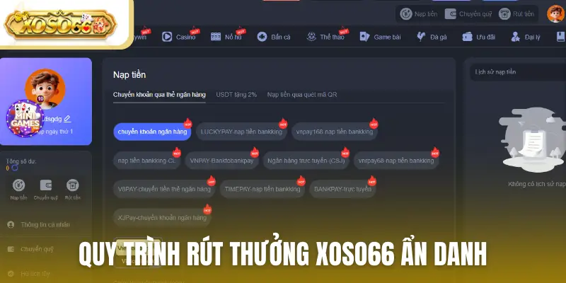 Quy trình rút thưởng Xoso66 ẩn danh