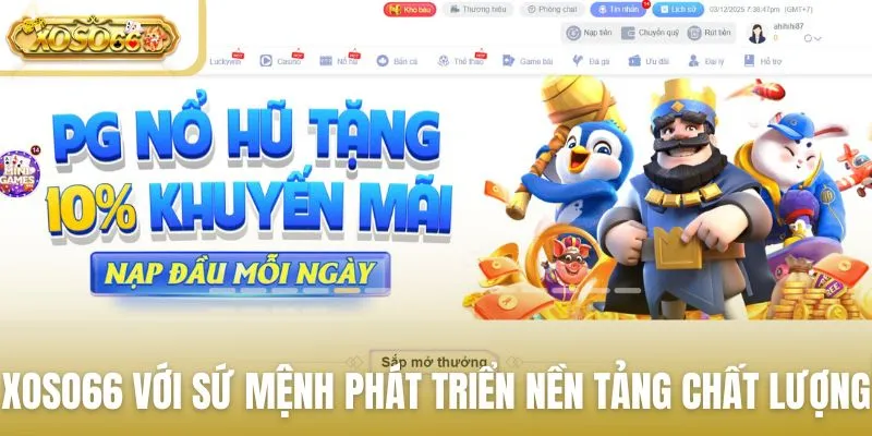 Xoso66 với sứ mệnh phát triển nền tảng giải trí chất lượng